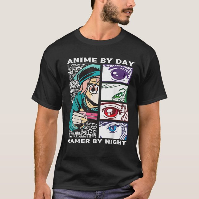 Anime By Day Gamer By Night - Anime Eyes Video Gam T Shirt (Framsida)