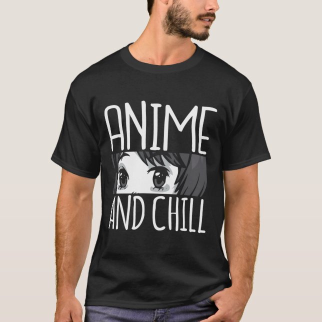 Anime Chill Funny Otaku Japansk Manga Älskare Gift T Shirt (Framsida)