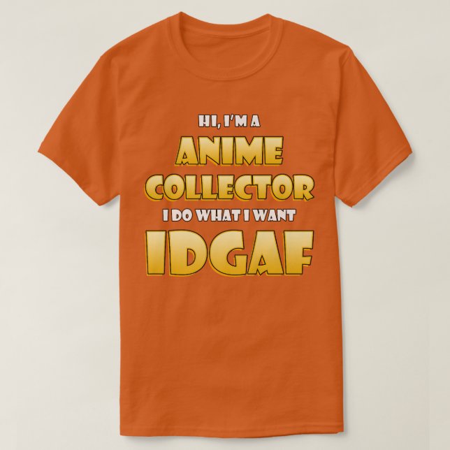 Anime Collector Costume  Cute Anime Collections ID T Shirt (Design framsida)