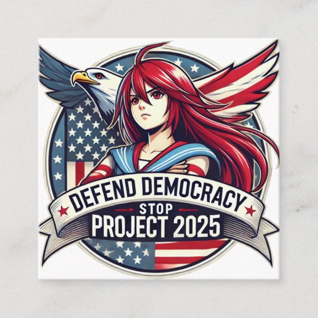Anime Defend Democracy, Stop Project 2025 Fyrkantigt Visitkort (Framsida)