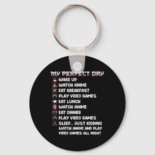 Anime Gamer Shirt My Perfekt Day Watch Anime Play Nyckelring