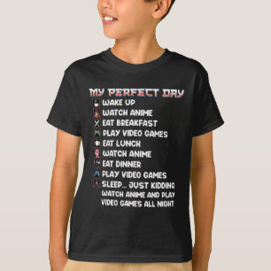 Anime Gamer Shirt My Perfekt Day Watch Anime Play T