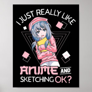 Anime Girl Waifu Who Loves Anime Ramen And Sketchi Poster