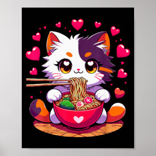Anime Katt som äter Ramen Nudlar Med Hjärtan Valen Poster