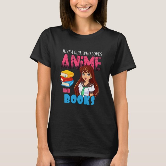 Anime Lover Librarian Just a Girl Who Loves Anime T Shirt (Framsida)