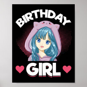 Anime Manga Birthday Girl Poster