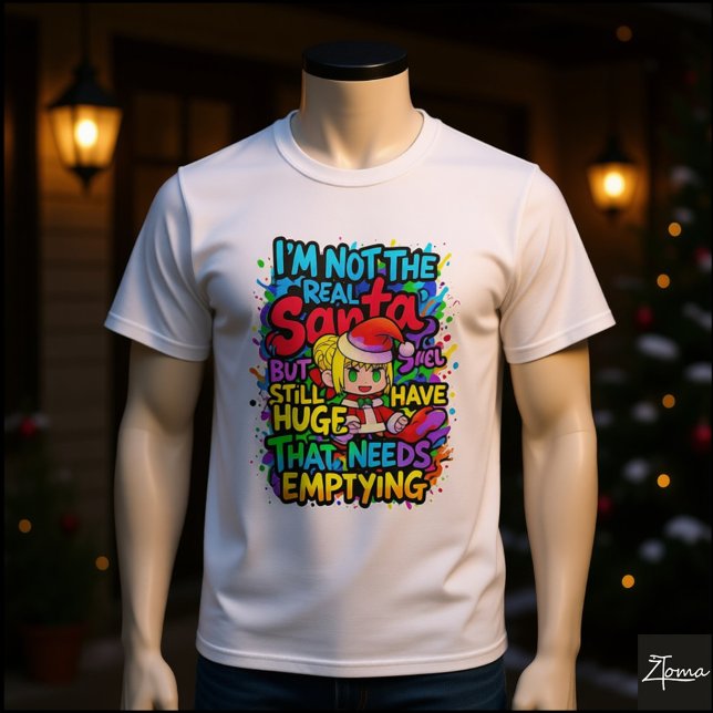 Anime Santa Huge Needs Emptying Quote T Shirt (Skapare uppladdad)