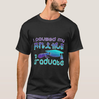 Anime Studenten-föreställningar som jag pausade mi T Shirt