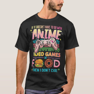 Anime Video Games Food - Anime Älskare Gifts Idea T Shirt