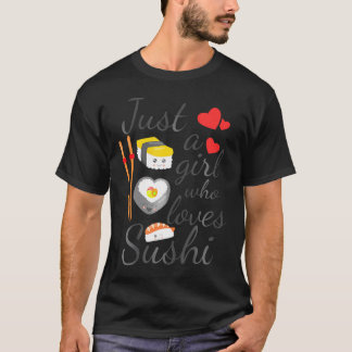 Animera bara en flicka som Kärlek Sushi Cute Anime T Shirt