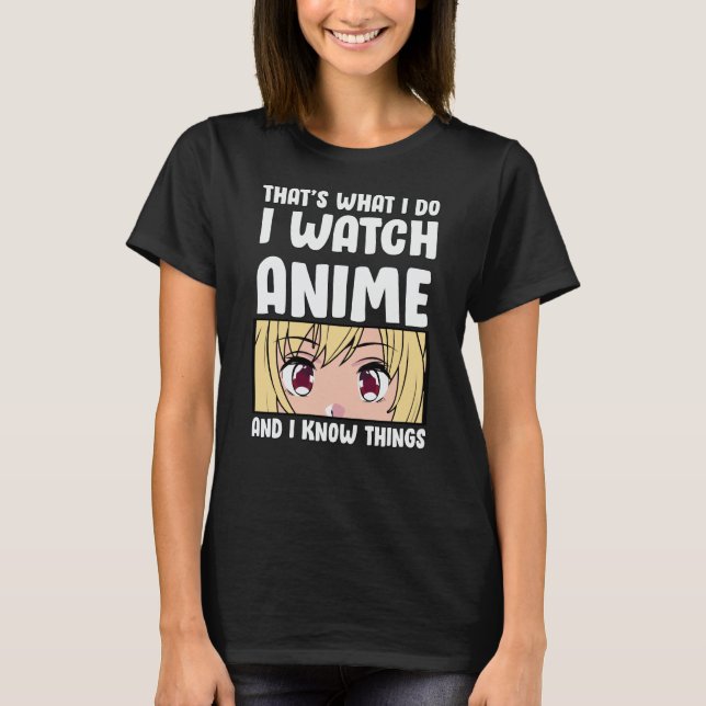 Animera offertdesign | I Watch Anime T Shirt (Framsida)