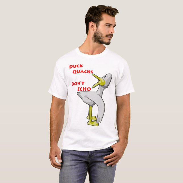Ank kvackar inte ekar. t-shirt (Hel framsida)