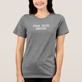 'Anka, Anka, Kryssning!' Present till kryssningsäl T Shirt