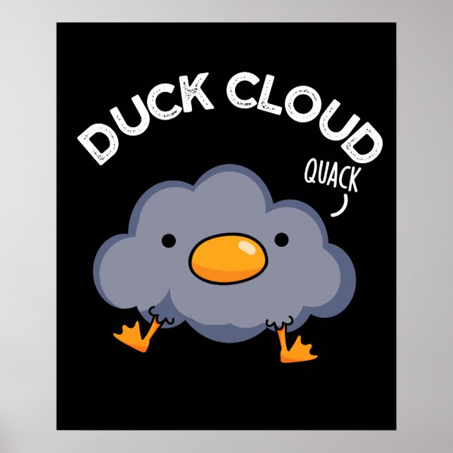 Anka Cloud Funny Weather Pun Mörk BG Poster (Framsidan)
