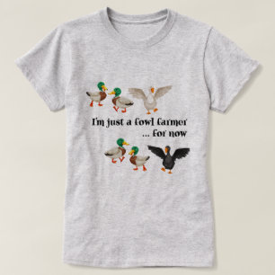 Anka Goose   Fånig Fowl Farmer Anka Anka Goose T Shirt