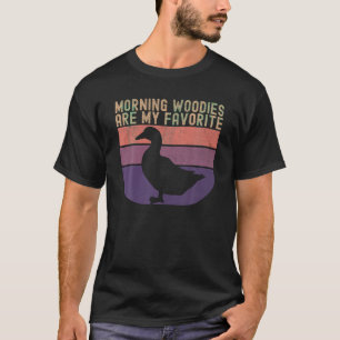 Anka Hunter Morgon Woodies är min favoritjakt T Shirt
