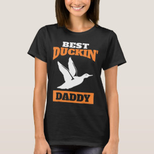Anka Hunting Pappa-Best Duckin Pappa T Shirt