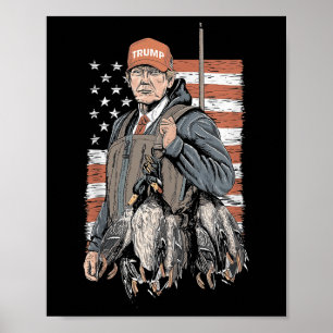 Anka Hunting Trump Camo Hej Hunting Season Us Fl Poster