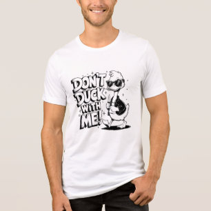 "Anka inte med mig" 🦆 ✋ 😤 T Shirt