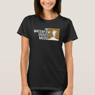 Anka jakt i vattenhöns Shoot Mood Waterfowl Sho T Shirt