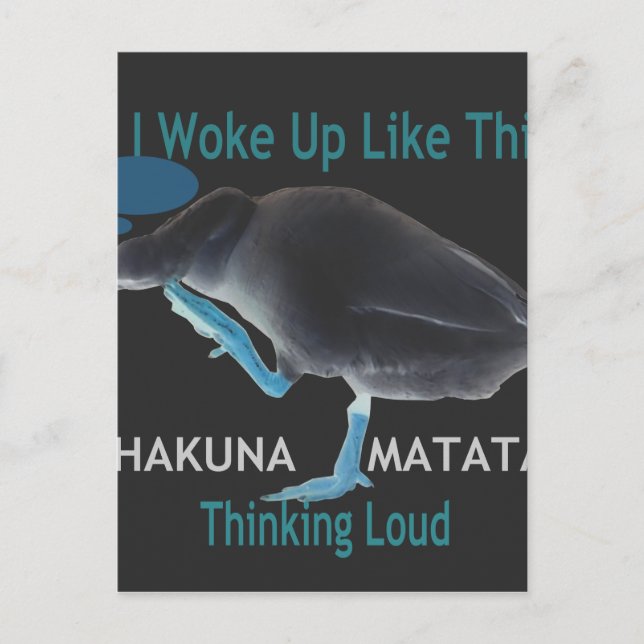 Anka med I Woke Up Like This & Hakuna Matata Text Vykort (Framsida)