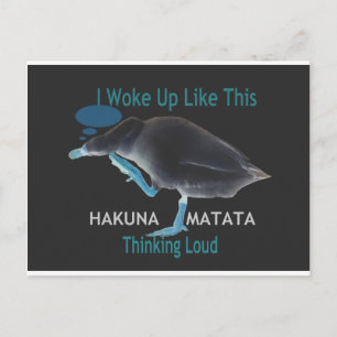 Anka med mig som den här och Hakuna Matata-texten Vykort