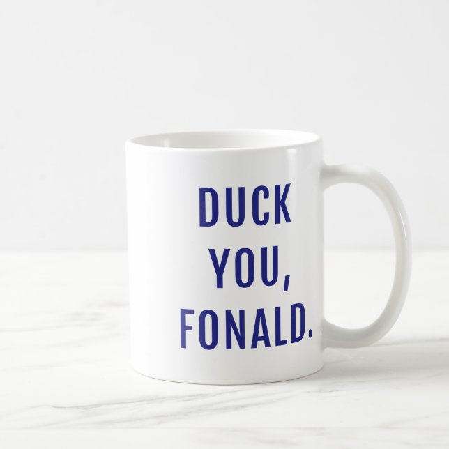 Anka You Fonald Funny-trump Kaffemugg (Höger)
