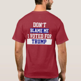 Anklaga mig inte Trump "Töm träsket" T-Shirt