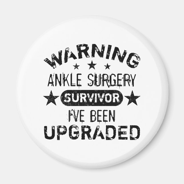 Ankle Surgery Humor har uppgraderats Magnet (Framsidan)