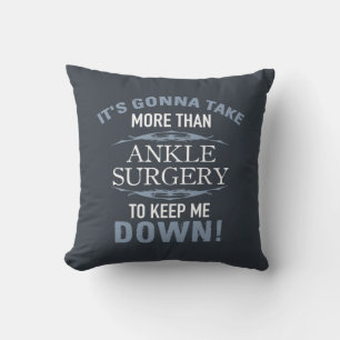 Ankle Surgery Humor Kudde