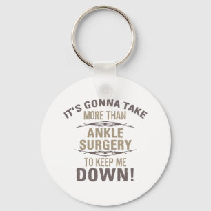 Ankle Surgery Humor Nyckelring