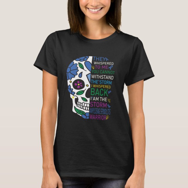 Ankylosing Spondylitis Awareness Warrior Support T Shirt (Framsida)