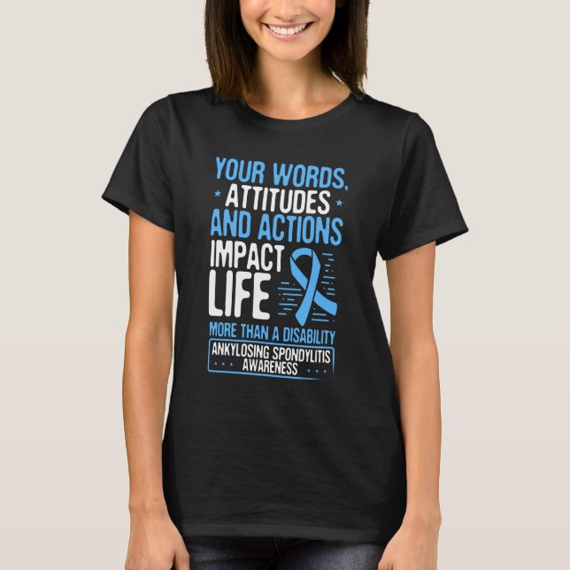 Ankylosing Spondylitis Month Day AS Warrior T Shirt (Framsida)