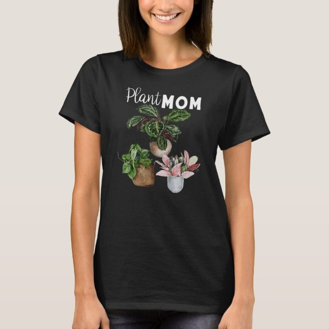 Anläggningen Mamma Crazy Plant Dam Indoor Housepla T Shirt (Framsida)