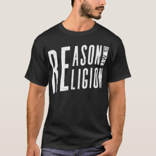 Anledningen är min religiösa teistiska teism t shirt