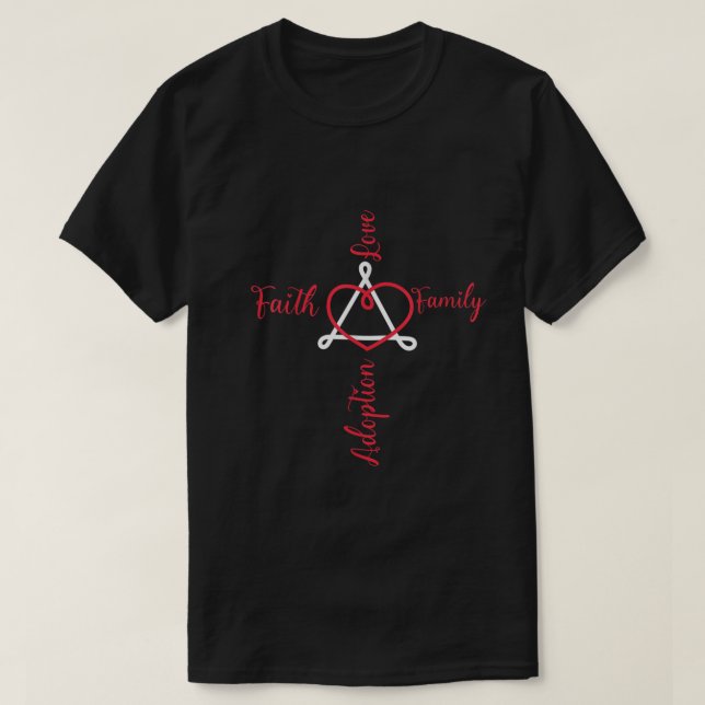 Anmälningsdag för adoptionsfamiljens troende Kärle T Shirt (Design framsida)