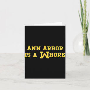 Ann Arbor är ett roligt sarkasm påstående Kort