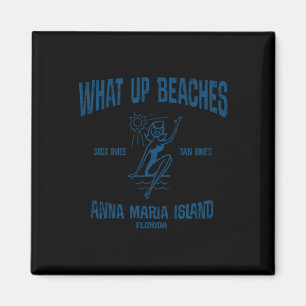 Anna Maria Florida Funny Vintage Beacher Te Magnet