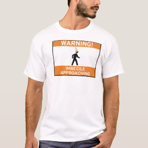 Annalkande utslagsplats för idiot t-shirt