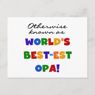 Annars känd som Bästa Opa T-shirts och presenter Vykort
