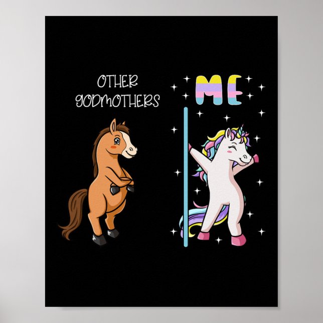 Annat Godmor mig A Unicorn Dancing Godföräldrar Da Poster (Framsidan)