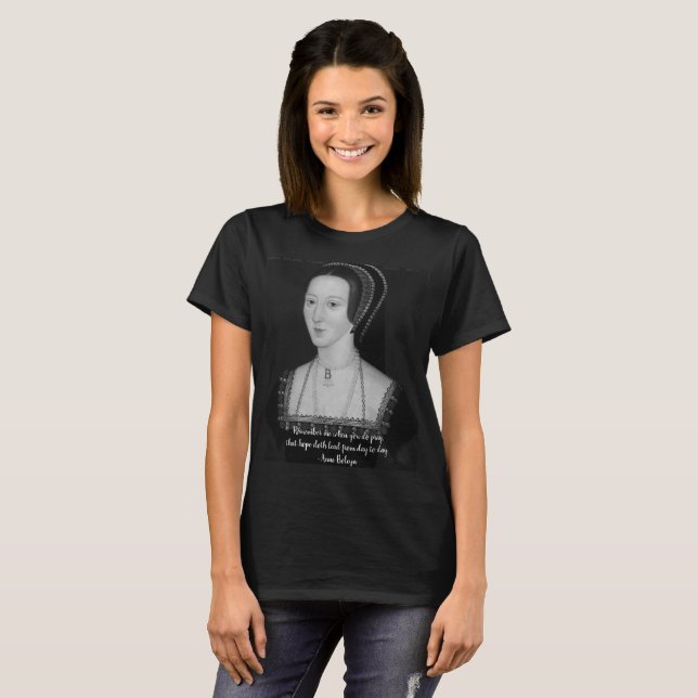 Anne Boleyn citationsteckenutslagsplats T Shirt (Hel framsida)