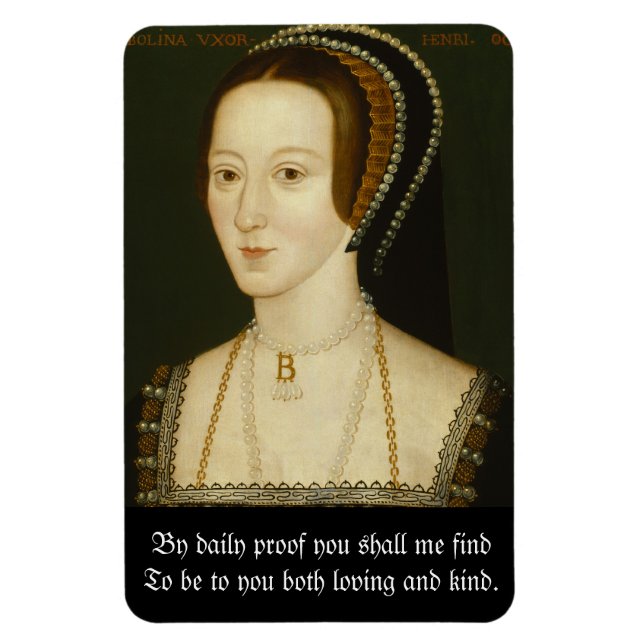Anne Boleyn Quote Magnet (Vertikal)