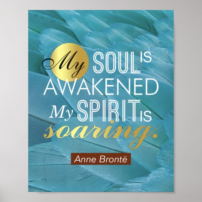 Anne Bronte Dikt Quote - Min Soul är vaknad Poster (Framsidan)