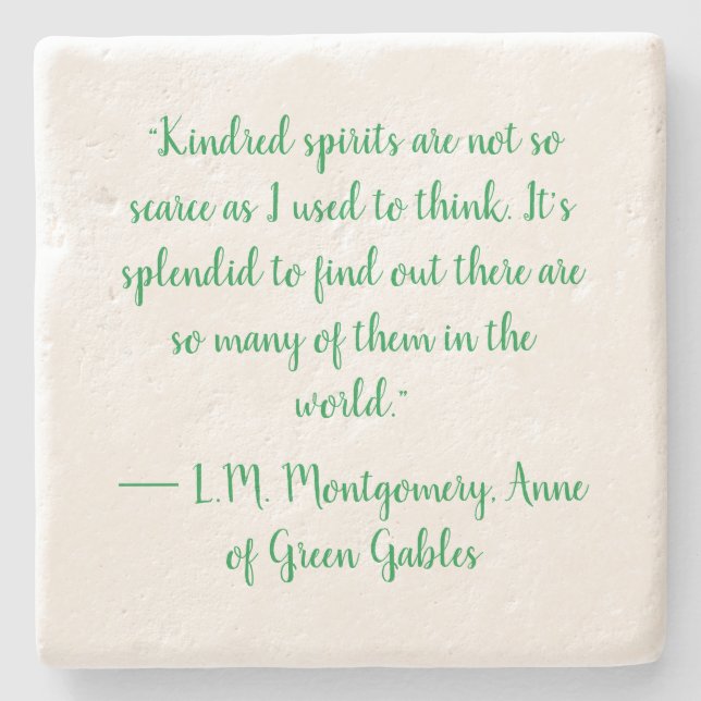 Anne of Grönt Gables quote-Limestone Underlägg (Framsidan)