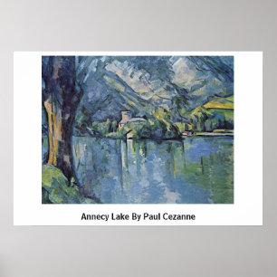 Annecy sjö av Paul Cezanne Poster