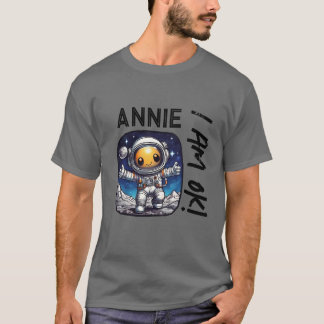 Annie, jag är okej! | Sång-textil tvist med astron T Shirt