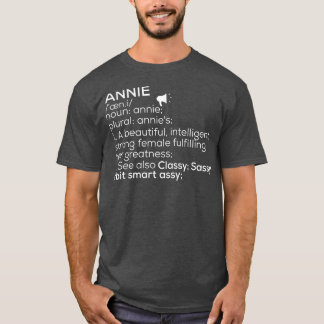 Annie Namn Annie Definition Annie Female Namn Anni T Shirt