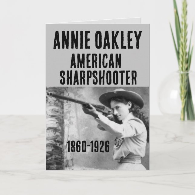 ANNIE OAKLEY SHARPSHOOTER GUN FÖDELSEDAGSKORT HELGKORT (Framsida)