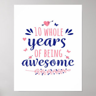 Anniversary 10 whole years of being glad poster